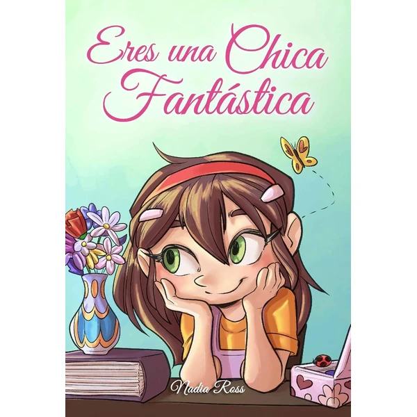 Eres una Chica Fantástica