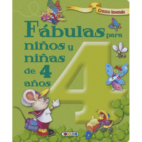 Fábulas para Niños y Niñas de 4 Años