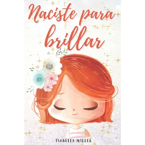 Naciste para brillar